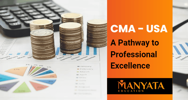 CMA – USA: A Pathway to Professional Excellence