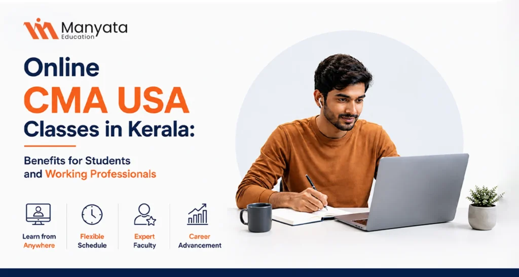 Online CMA USA Classes in Kerala for students and working professionals